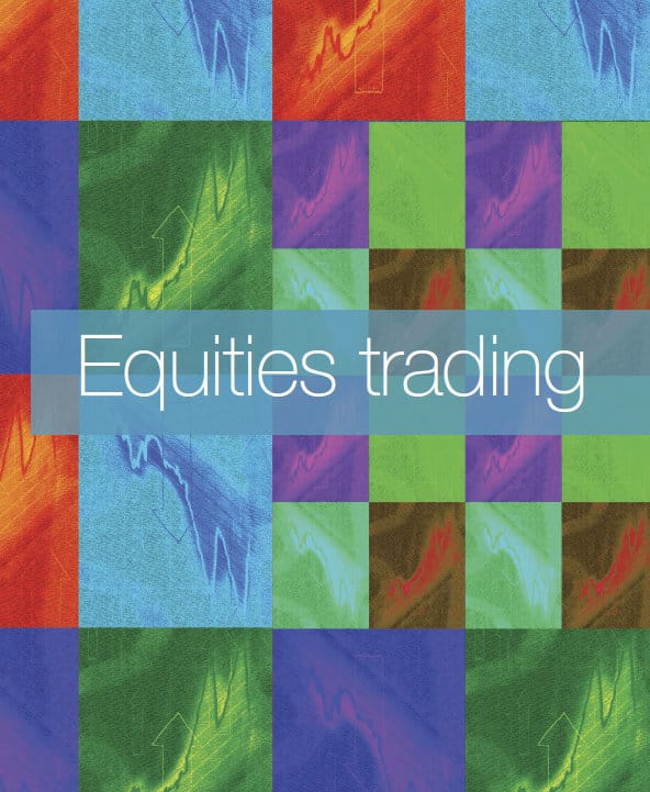 Equities trading focus : Overview : Dan Barnes